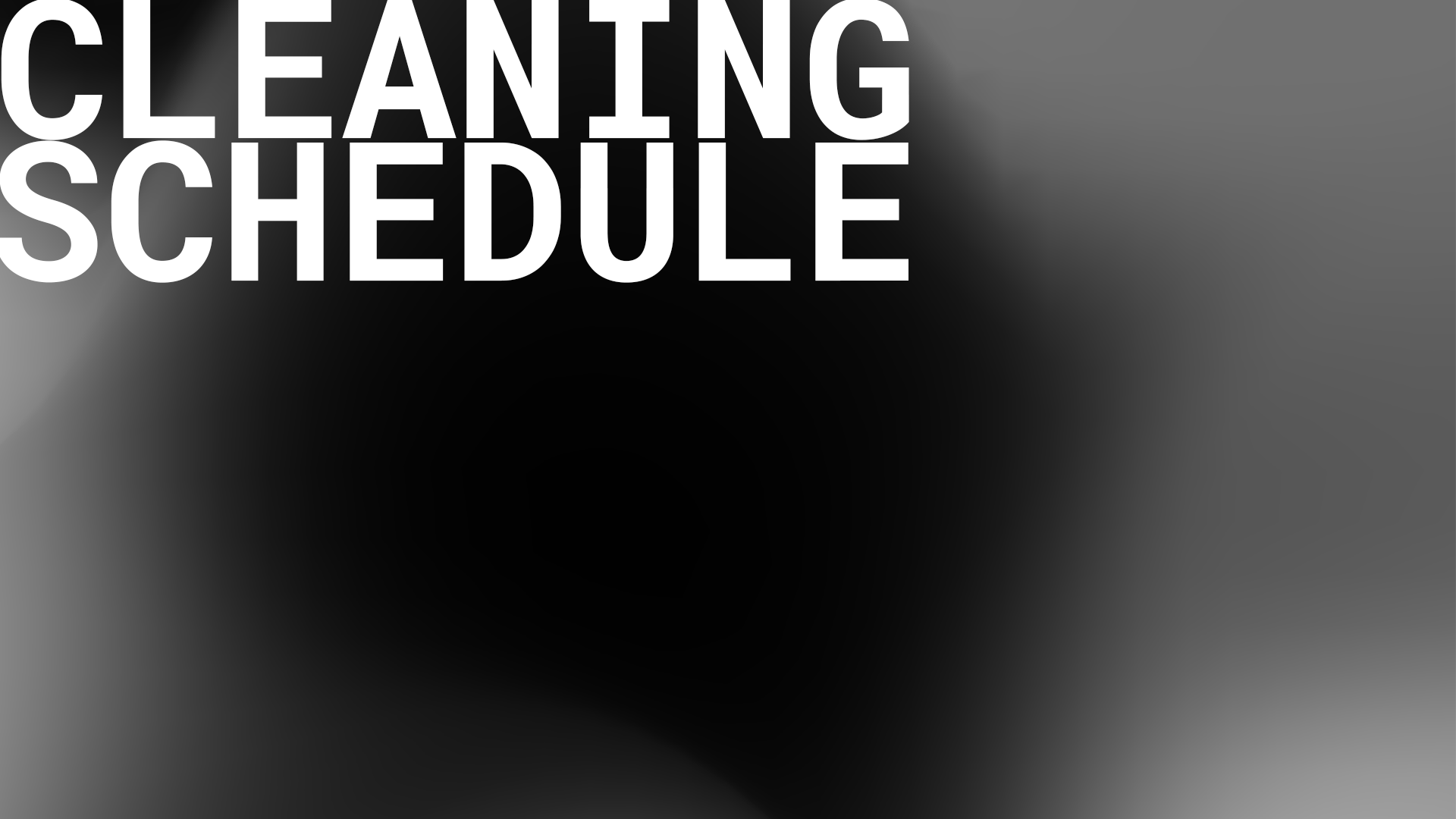 CleaningSchedule